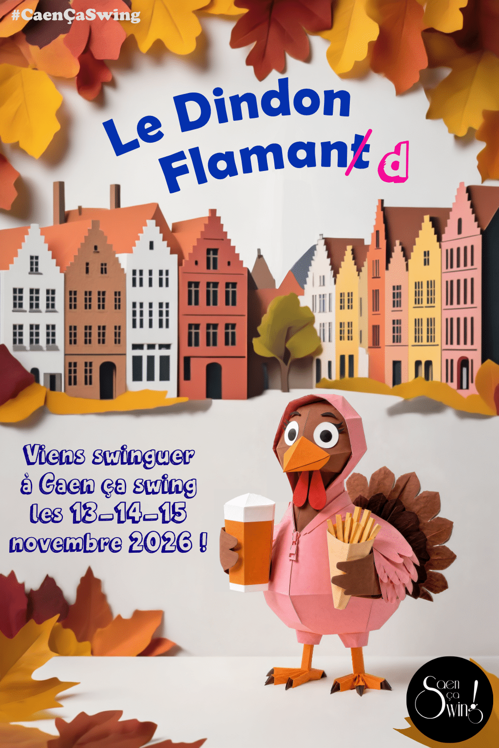 Dindon Swing Festival #8 - Le Dindon Flamant-d