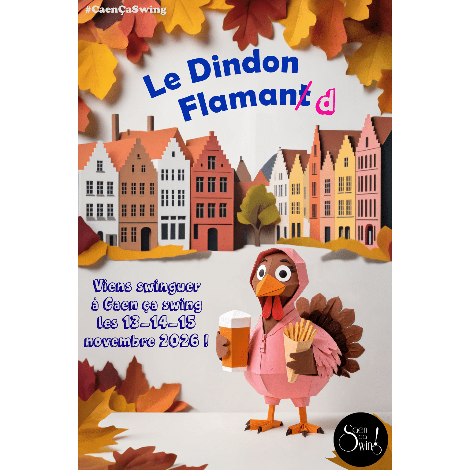 Dindon Swing Festival #8 - Le Dindon Flamant-d