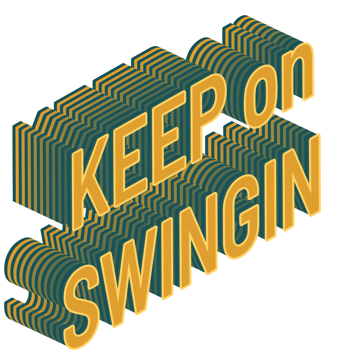 Keep On Swingin’ 2027