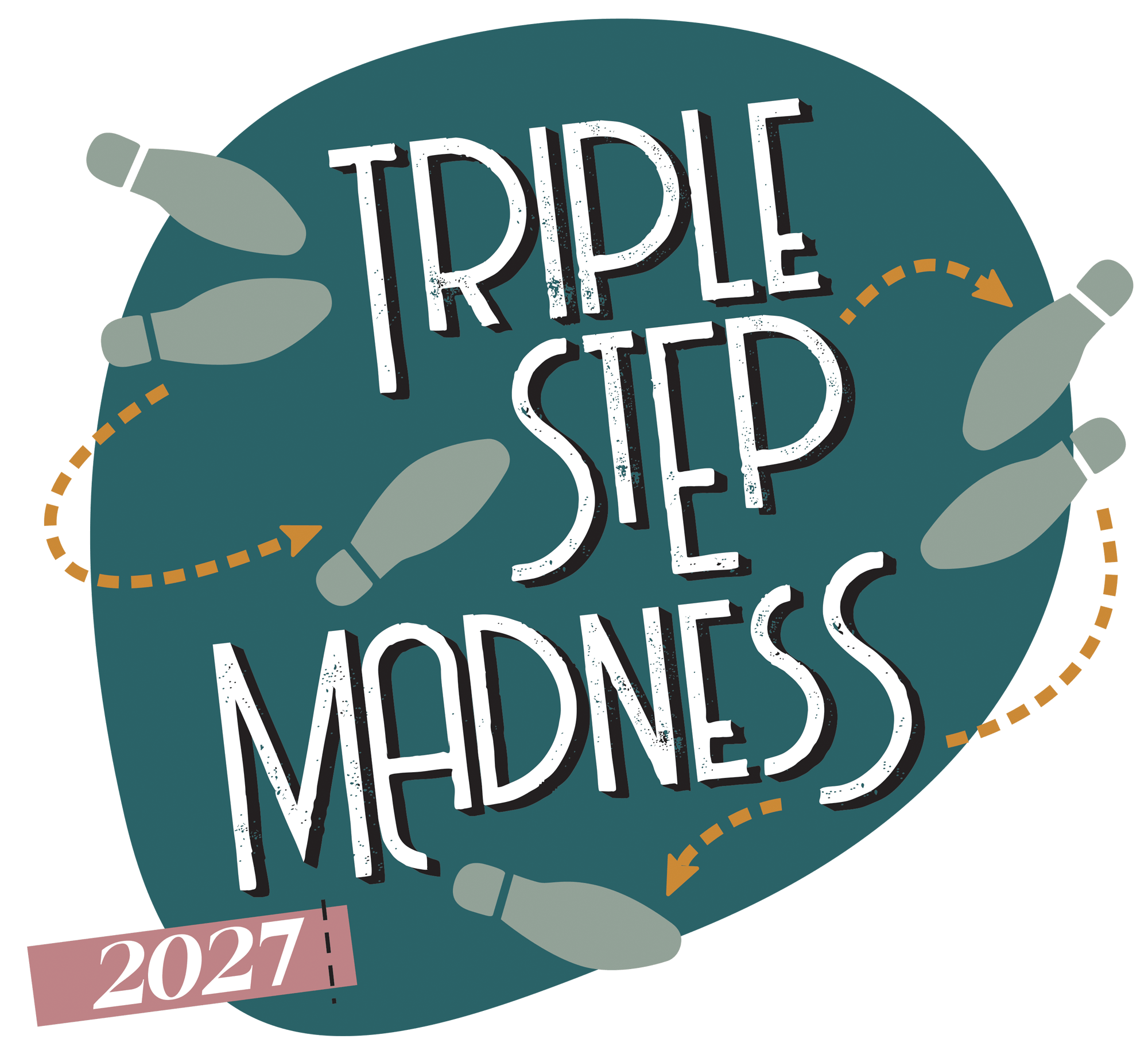 Triple Step Madness 2027
