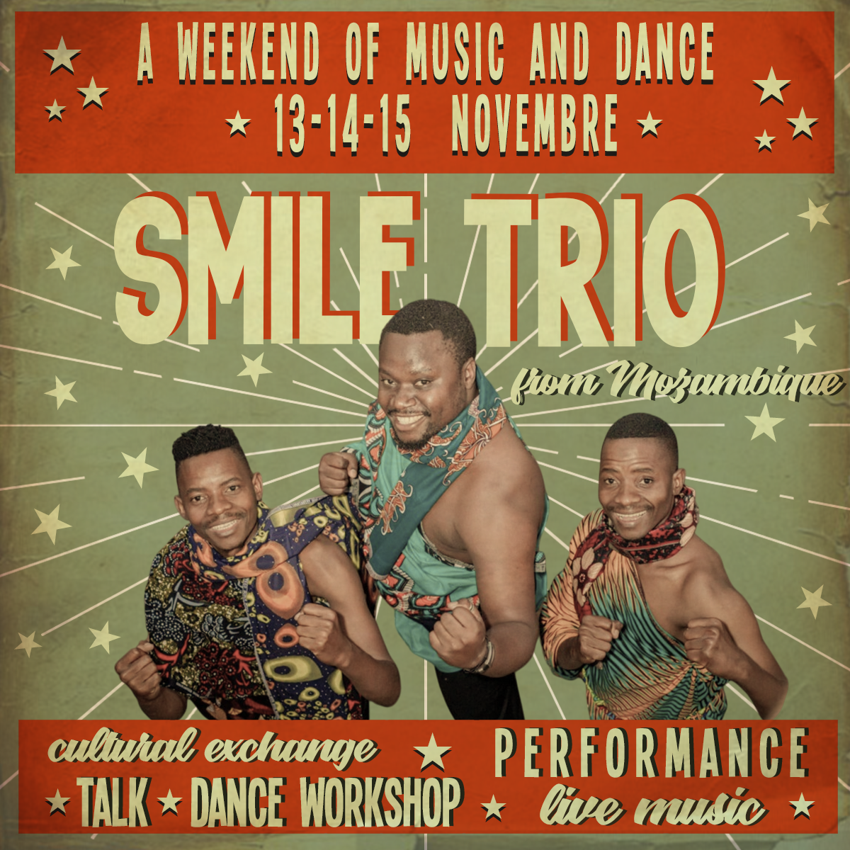 Smile Trio Weekend
